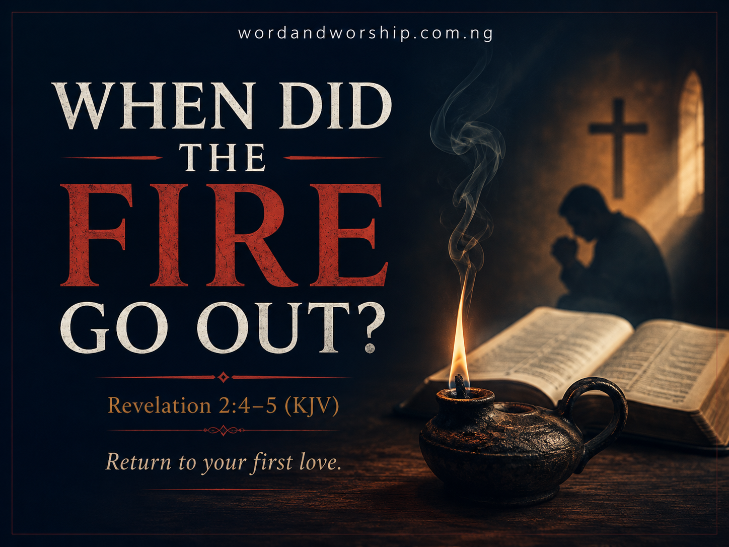 When Did the Fire Go Out?