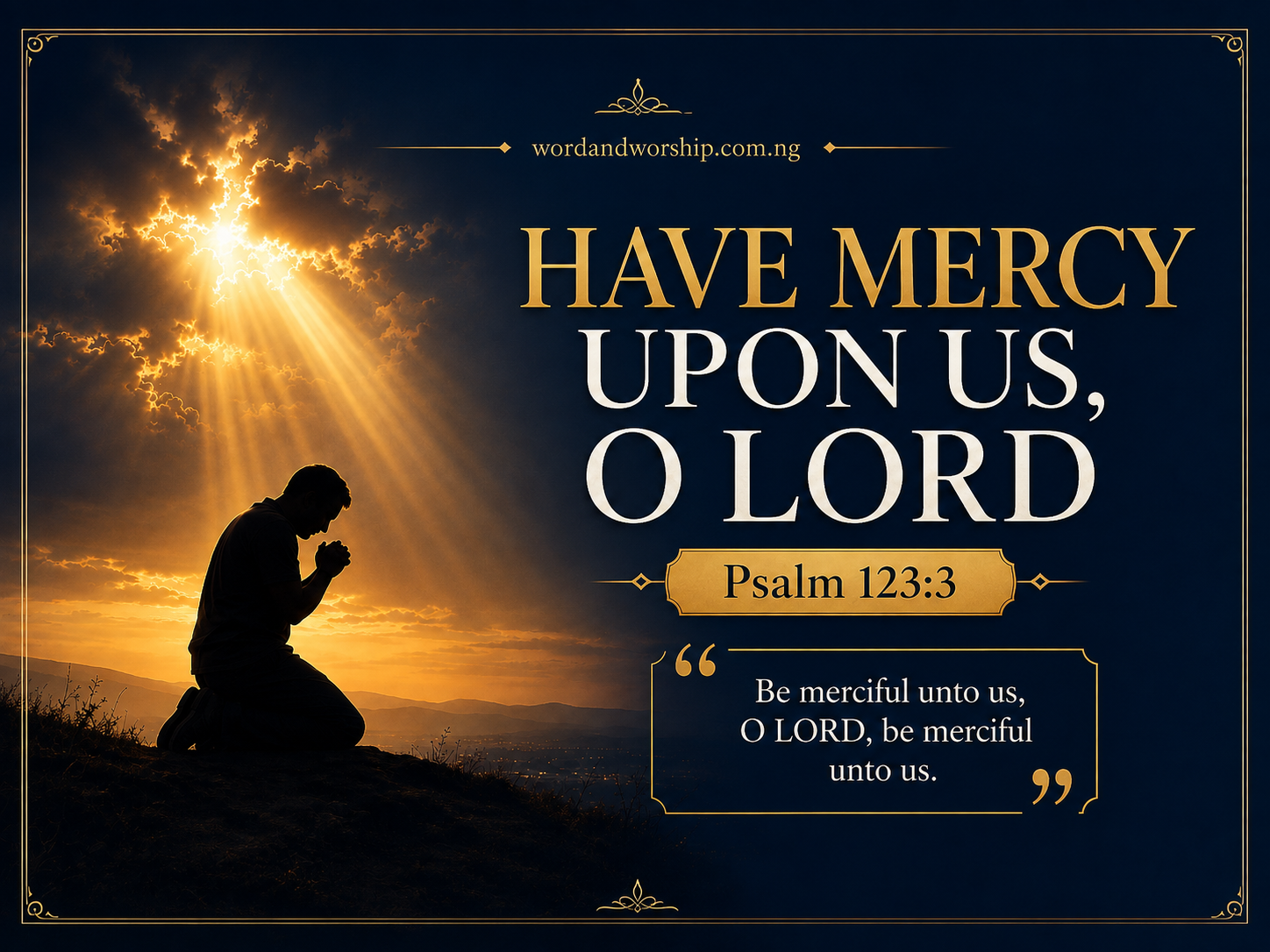 Have Mercy Upon Us, O Lord